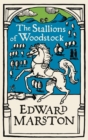 The Stallions of Woodstock : An action-packed medieval mystery from the bestselling author - Book