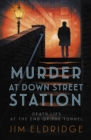 Murder at Down Street Station - eBook