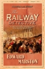 The Railway Detective : The bestselling Victorian mystery series - Book