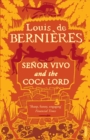 Senor Vivo & The Coca Lord - Book