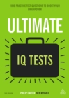 Ultimate IQ Tests : 1000 Practice Test Questions to Boost Your Brainpower - eBook