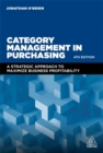 Category Management in Purchasing : A Strategic Approach to Maximize Business Profitability - Book