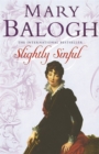 Slightly Sinful : Number 7 in series - Book