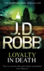 Loyalty In Death - Book