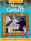 In the Picture With Mary Cassatt - Book