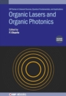 Organic Lasers and Organic Photonics (Second Edition) - Book