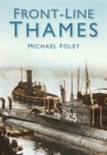 Front-Line Thames - eBook