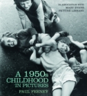 A 1950s Childhood in Pictures - Book