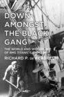 Down Amongst the Black Gang - eBook