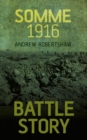 Battle Story: Somme 1916 - eBook