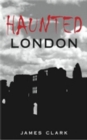 Haunted London - eBook