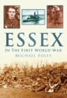 Essex in the First World War - eBook