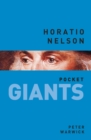 Horatio Nelson: pocket GIANTS - Book