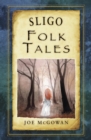 Sligo Folk Tales - eBook
