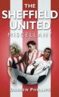The Sheffield United Miscellany - eBook