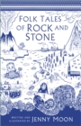 Folk Tales of Rock and Stone - Book