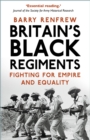 Britain's Black Regiments - eBook