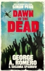 Dawn of the Dead : The original end of the world horror classic - Book