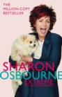 Sharon Osbourne Extreme: My Autobiography - eBook