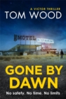 Gone By Dawn : An Exclusive Short Story - eBook