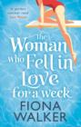 The Woman Who Fell in Love for a Week - eBook