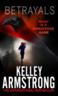 Betrayals : Book 4 of the Cainsville Series - eBook