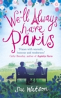 We'll Always Have Paris - Book