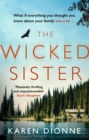 The Wicked Sister : The gripping thriller with a killer twist - eBook