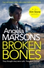 Broken Bones : A gripping serial killer thriller - Book
