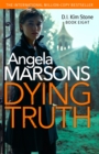 Dying Truth : A completely gripping crime thriller - Book