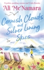 Cornish Clouds and Silver Lining Skies : Your no. 1 sunny, feel-good read for the summer - eBook