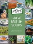 Great British Soups : 120 tempting recipes from Britain's master soup-makers - eBook