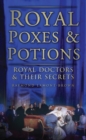 Royal Poxes and Potions - eBook