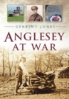 Anglesey at War - eBook