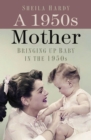 A 1950s Mother - eBook