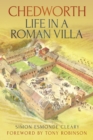 Chedworth: Life in a Roman Villa : Life in a Roman Villa - eBook