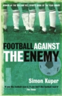 Football Against The Enemy - Book