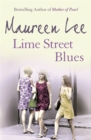 Lime Street Blues : Enthralling story of friendship, rivalry and the Liverpool music scene - Book