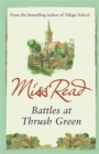 Battles at Thrush Green - Book