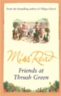 Friends at Thrush Green - Book