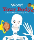 Wow! Your Body - Book