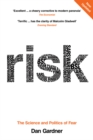 Risk : The Science and Politics of Fear - Book