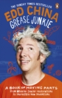 Grease Junkie : A book of moving parts - eBook