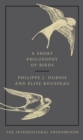 A Short Philosophy of Birds - Book