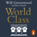 World Class : How to Lead, Learn and Grow like a Champion - eAudiobook
