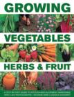 Growing Vegetables, Herbs & Fruit - Book