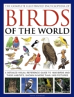 Complete Illustrated Encyclopedia of Birds of the World - Book