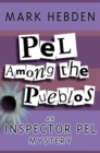 Pel Among The Pueblos - eBook