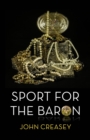 Sport For The Baron - eBook