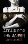 An Affair For The Baron : (Writing as Anthony Morton) - eBook